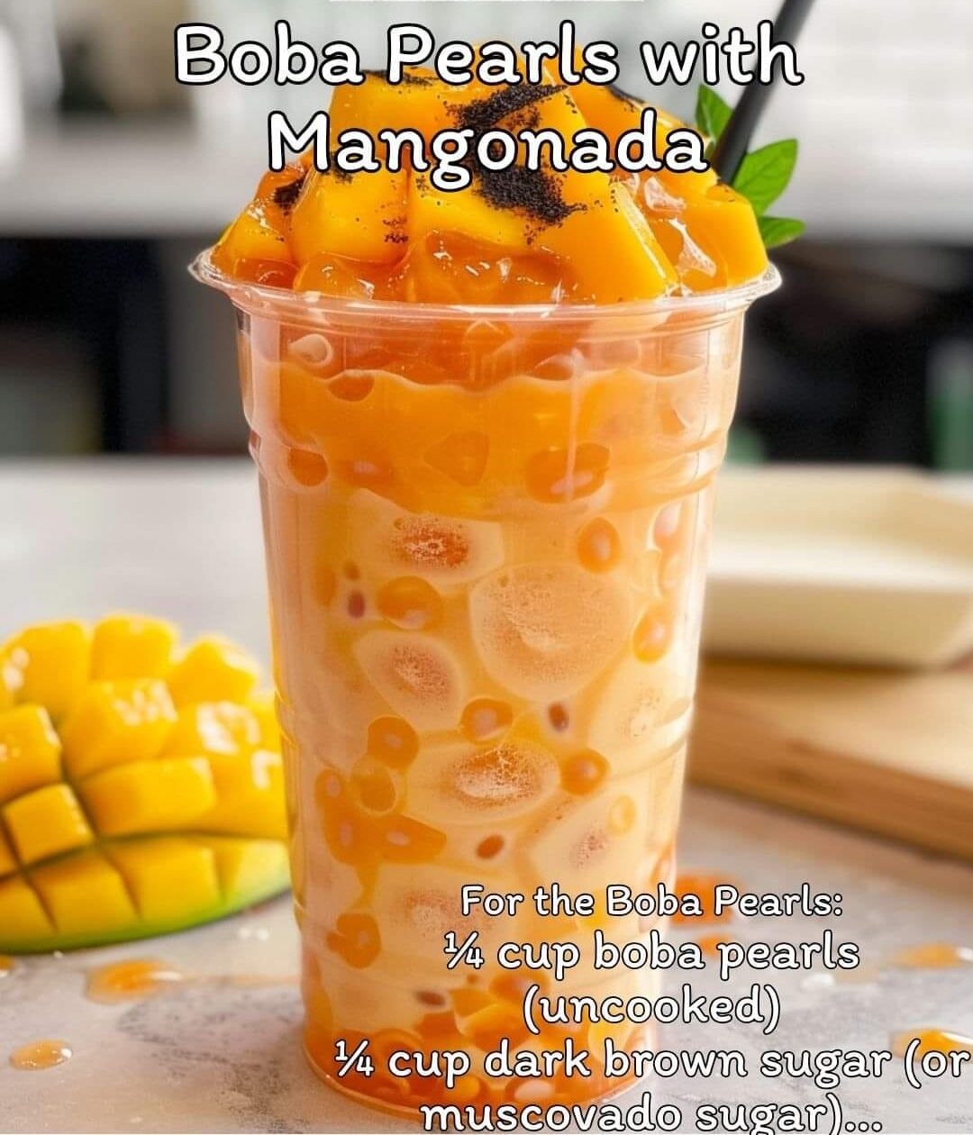 Boba Pearls With Mangonada