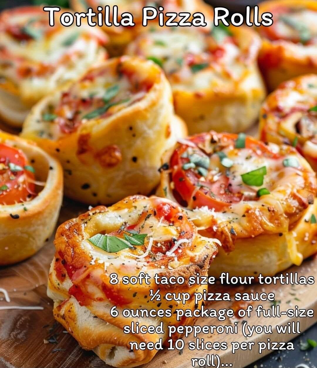 Tortilla Pizza Rolls
