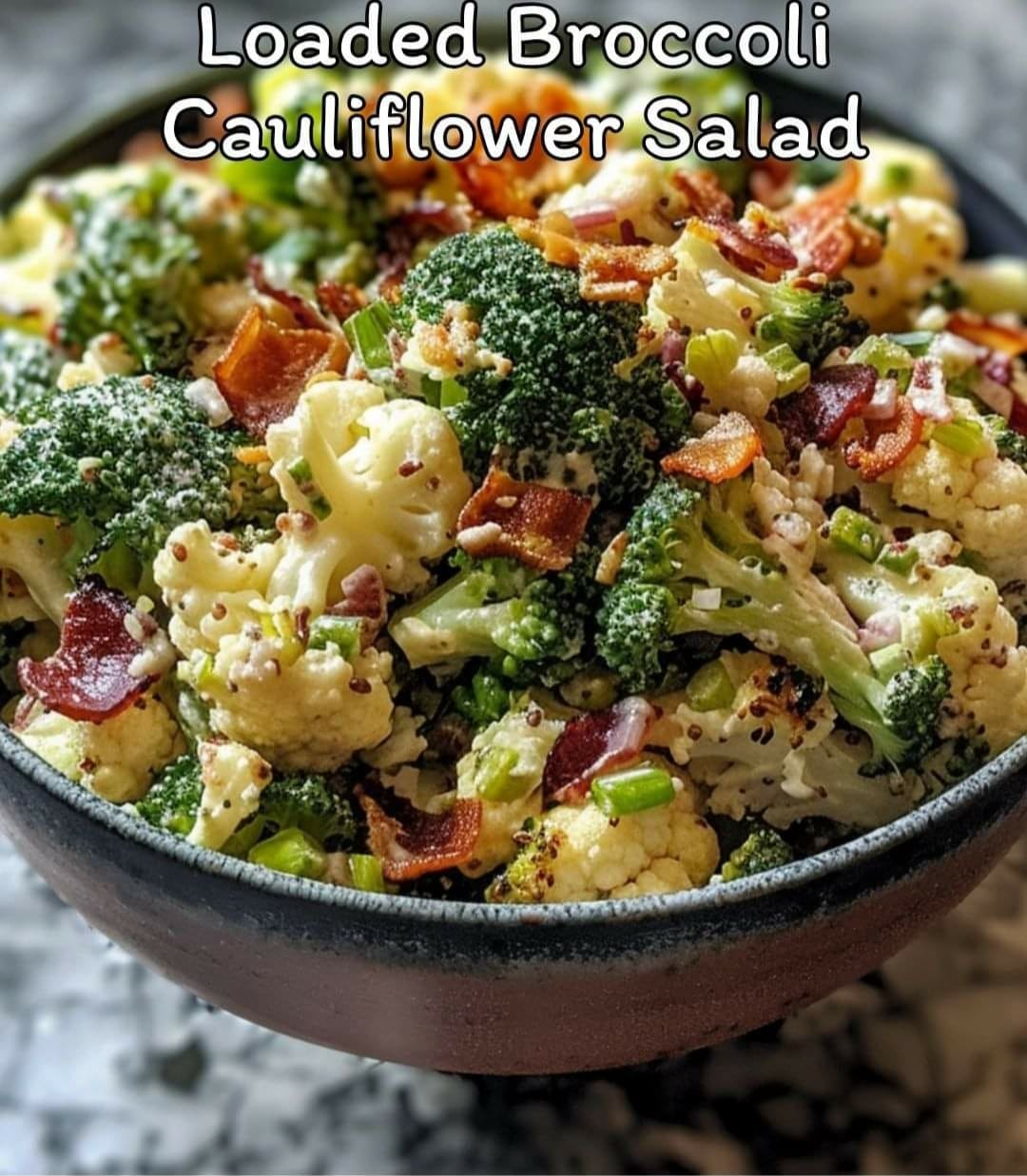 Loaded Broccoli Cauliflower Salad