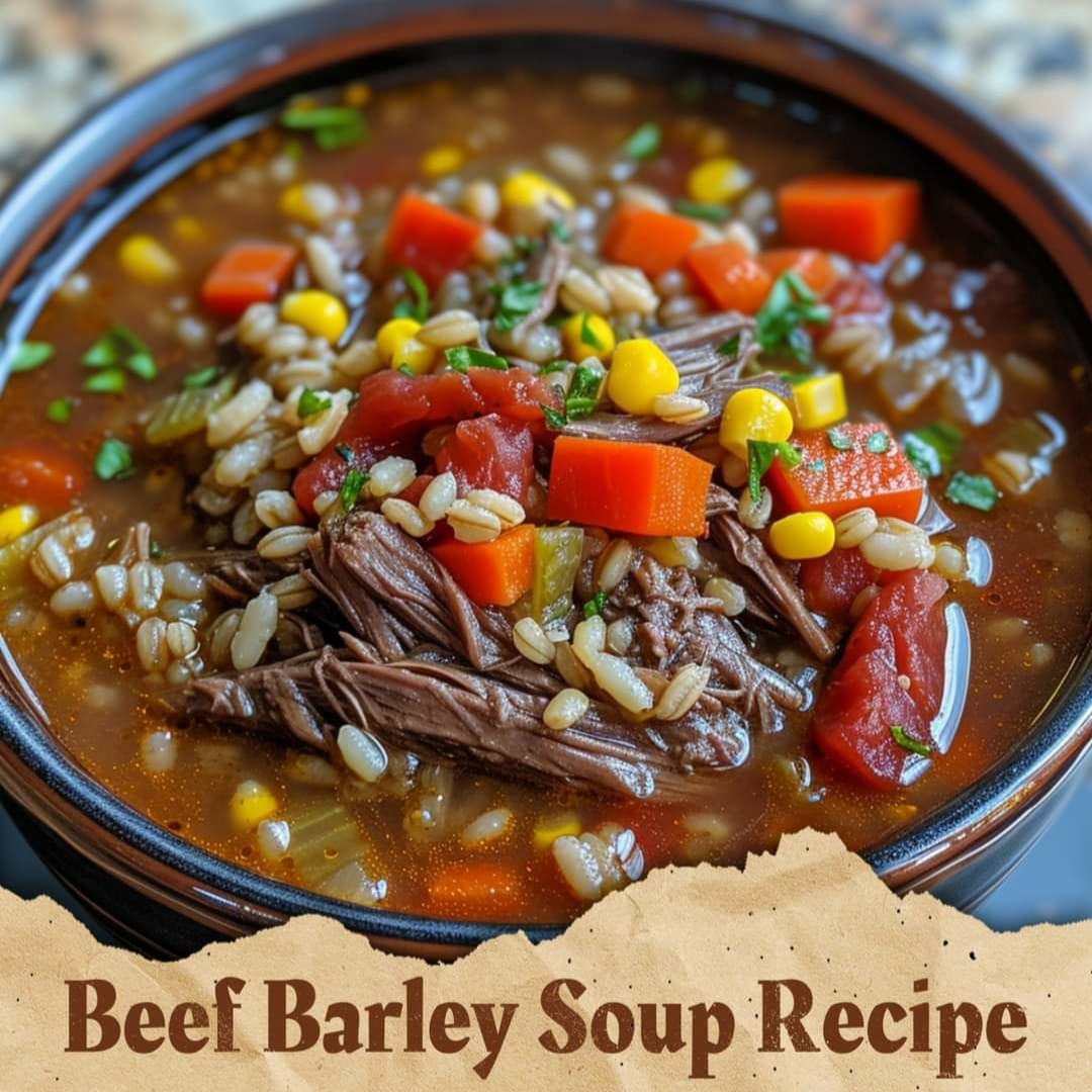 Hearty Beef Barley Soup