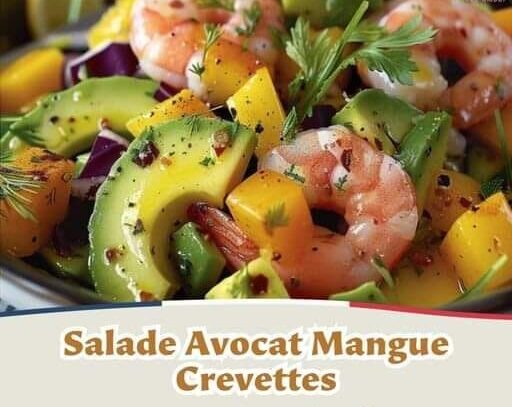 Salade Avocat Mangue Crevettes